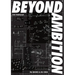 Beyond Ambition: The Blueprint