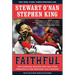 Faithful: Two Diehard Boston Red Sox Fans Chronicle the Historic 2004 Season
