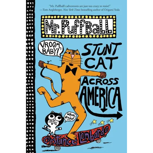 Mr. Puffball: Stunt Cat Across America