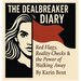 The Dealbreaker Diary: Red Flags, Reality Checks, & The Power Of Walking Away