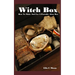 Witch Box: How To Make And Use A Portable Altar Box