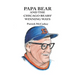 Papa Bear and the Chicago Bears' Winning Ways