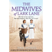 The Midwives of Lark Lane: An absolutely heartbreaking historical family saga
