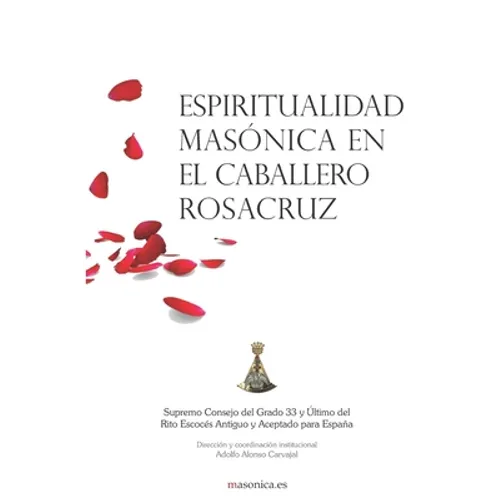 Espiritualidad masónica en el Caballero Rosacruz