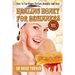 Healing Honey For Beginners: How To Use Honey To Cure, Beautify And Heal