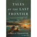 Tales of the Last Frontier