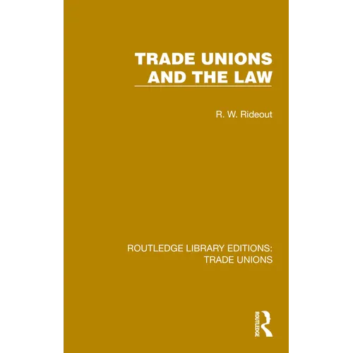 Trade Unions and the Law