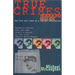 True Crimes: Rodolfo Walsh and the Role of the Intellectual in Latin American Politics