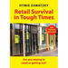 Retail Survival in Tough Times: Are you staying in retail or getting out?