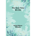 The Next Time We Die