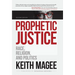 Prophetic Justice: Race, Religion, and Politics