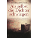 Als selbst die Dichter schwiegen: Ein jüdischer Holocaust-Überlebender im nationalsozialistischen und kommunistischen Ungarn
