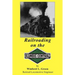 Railroading on the Illinois Central