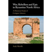 War, Rebellion and Epic in Byzantine North Africa