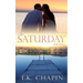 One Saturday Evening