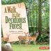 A Walk in the Deciduous Forest, 2nd Edition
