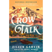 Crow Talk