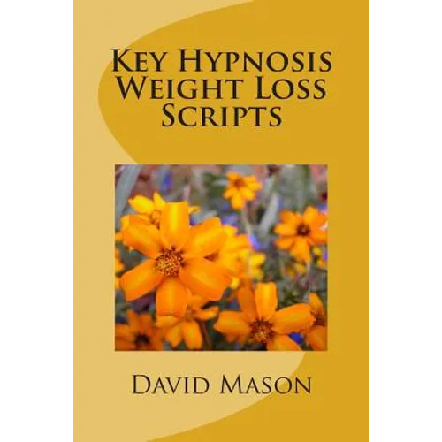 Key Hypnosis Weight Loss Scripts