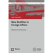New Realities in Foreign Affairs: Diplomacy in the 21st Century