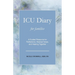 ICU Diary for Families: An Interactive Journal for Reflections, Medical Notes, and Healing Together