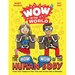 Wow in the World: The How and Wow of the Human Body: From Your Tongue to Your Toes and All the Guts in Between