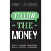 Follow The Money