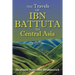 The Travels of Ibn Battuta to Central Asia