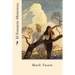 El Forastero Misterioso (Spanish Edition)