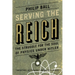 Serving the Reich: The Struggle for the Soul of Physics under Hitler