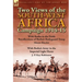 Two Views of the South-West Africa Campaign 1914-15: With Botha in the Field: Recollections of Botha's Bodyguard Troop by Moore Ritchie & with Botha's