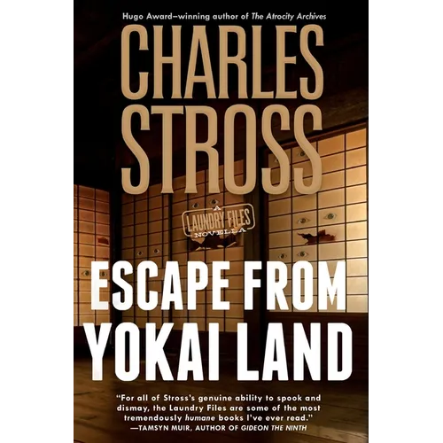 Escape from Yokai Land: A Laundry Files Novella