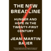 The New Breadline: Hunger and Hope in the Twenty-First Century