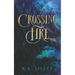 Crossing Fire