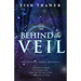 Behind the Veil: An Ovialell Series Omnibus