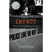 Impact: A Riverdale PD Series Prequel