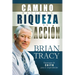 El Camino Hacia La Riqueza En Acción = The Way to Wealth in Action