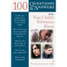 100 Questions & Answers about Your Child's Substance Abuse