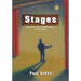 Stages: Ruminations, Rants, and Reminisces on a Life in Music