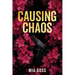 Causing Chaos