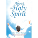 About The Holy Spirit