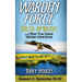 Warden Force: Delta Ambush and Other True Game Warden Adventures: Episodes 50-62