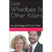 Lisa Whedbee & Other Killers