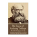 The Essays of Anthony Trollope: "The habit of reading is the only enjoyment in which there is no alloy; it lasts when all other pleasures fade."