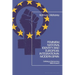 Feminism, National Identity and European Integration in Modern Spain: Defining a Democracy, 1960-Present