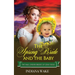 The Spring Bride and the Baby