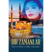 Bir Zamanlar: Once Upon a Time