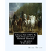 A Horse's Tale (1907) By: Mark Twain and Lucius Hitchcock illustrated: Lucius Hitchcock (American, 1868 - 1942)