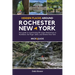 Hidden Places Around Rochester, New York: Your guide to experiencing 50 unique destinations in Rochester, the Finger Lakes, and Western New York.