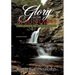 Glory in the Mountains: The Sound of Many Waters (Second Edition)