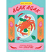Agak Agak: Everyday Recipes from Singapore